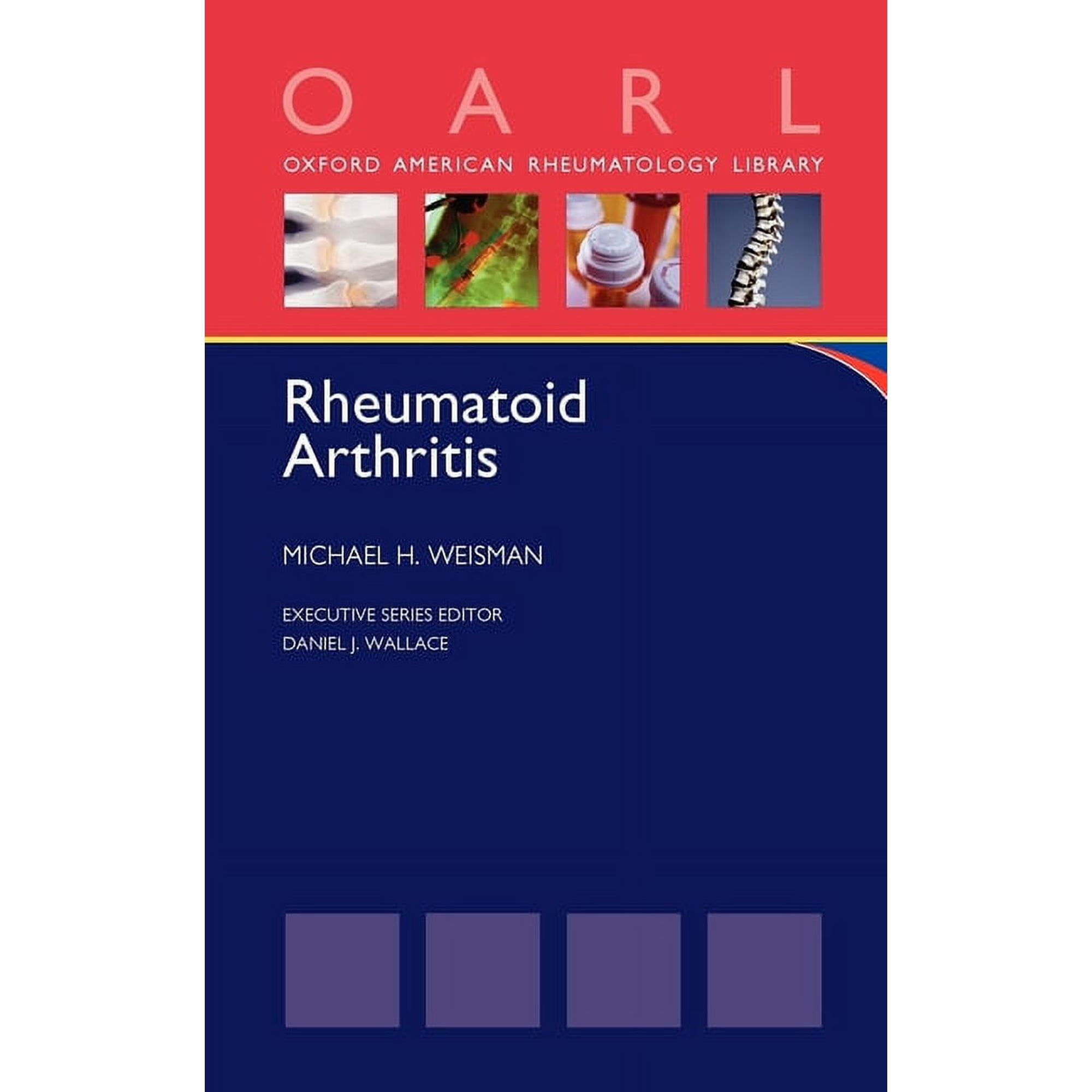 Oxford American Rheumatology Library Rheumatoid Arthritis (Paperback)