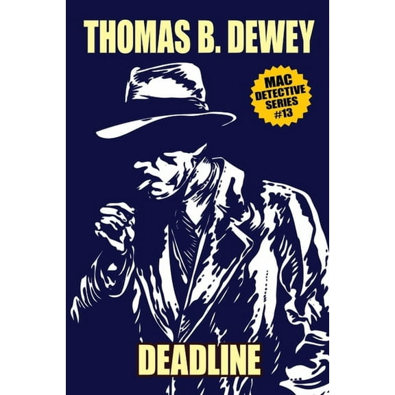 Deadline: Mac #13, (Paperback)