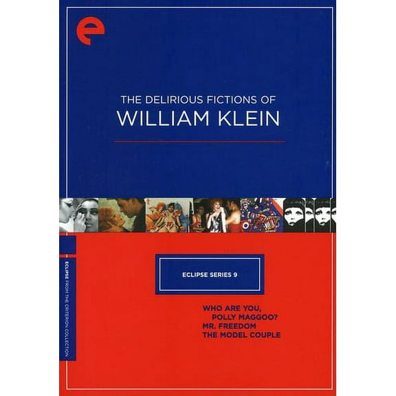The Delirious Fictions of William Klein (Criterion Collection: Eclipse Series 9)