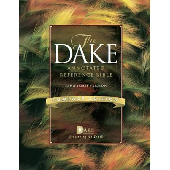 Pre-Owned Dake Annotated Reference Bible-KJV-Compact (Paperback) 1558292284 9781558292284