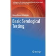 thumbnail image 1 of Pre-Owned Techniques in Life Science and Biomedicine for the Non-Exper: Basic Serological Testing (Hardcover), 1 of 1