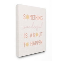 The Stupell Home Decor Something Wonderful Soft Pink Sun Typography Canvas Wall Art