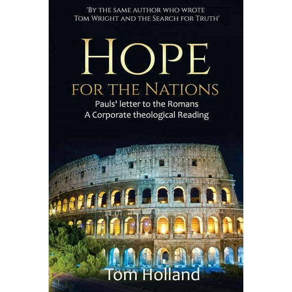 Hope for the Nations: Paul's Letter to the Romans, (Paperback)
