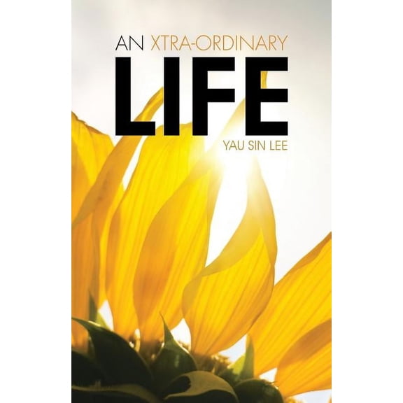 An Xtra-Ordinary Life, (Paperback)