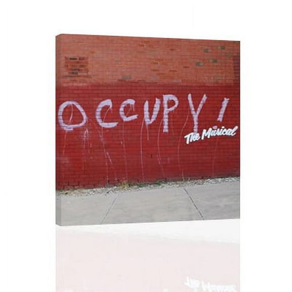 "Occupy, The Musical Banksy- CANVAS or PRINT WALL ART"