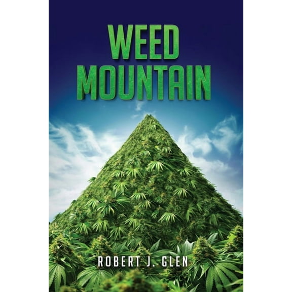 Weed Mountain, (Paperback)