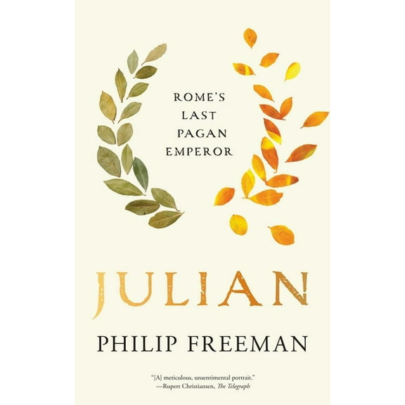 Ancient Lives Julian: Rome's Last Pagan Emperor, (Paperback)