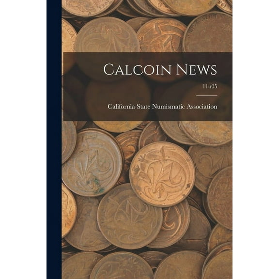 Calcoin News; 11n05, (Paperback)
