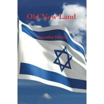 Old New Land (Altneuland), (Paperback)