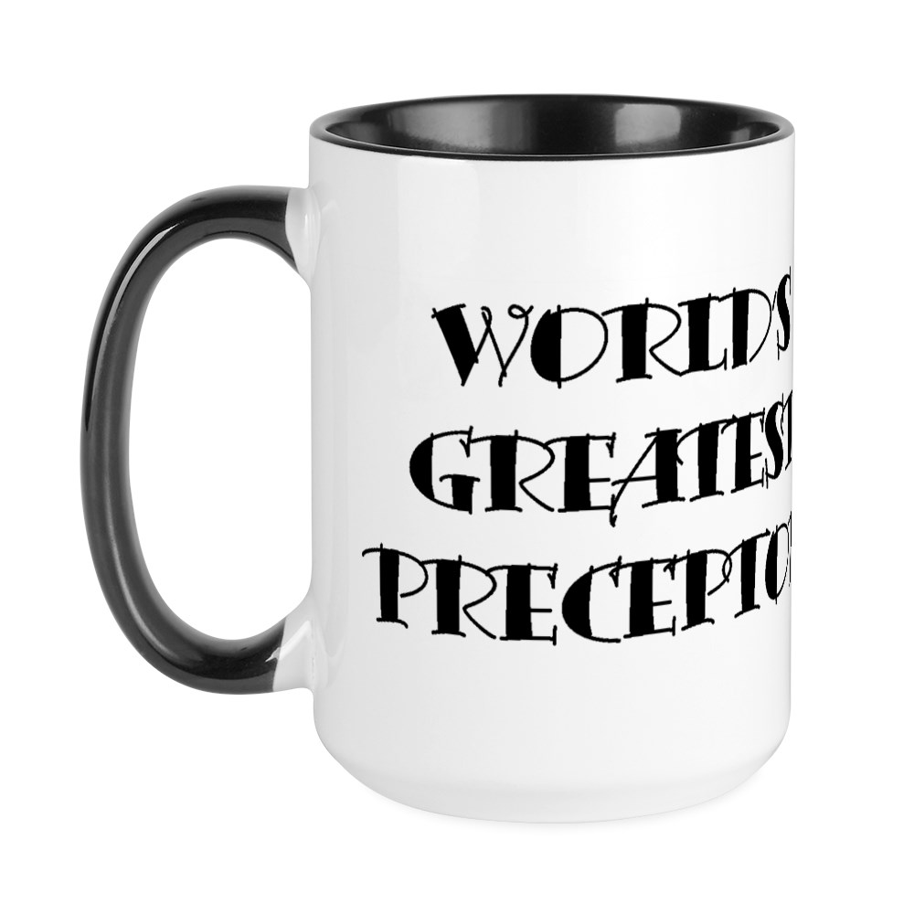 CafePress Preceptor Grande' Coffee Mug 15 oz Ceramic