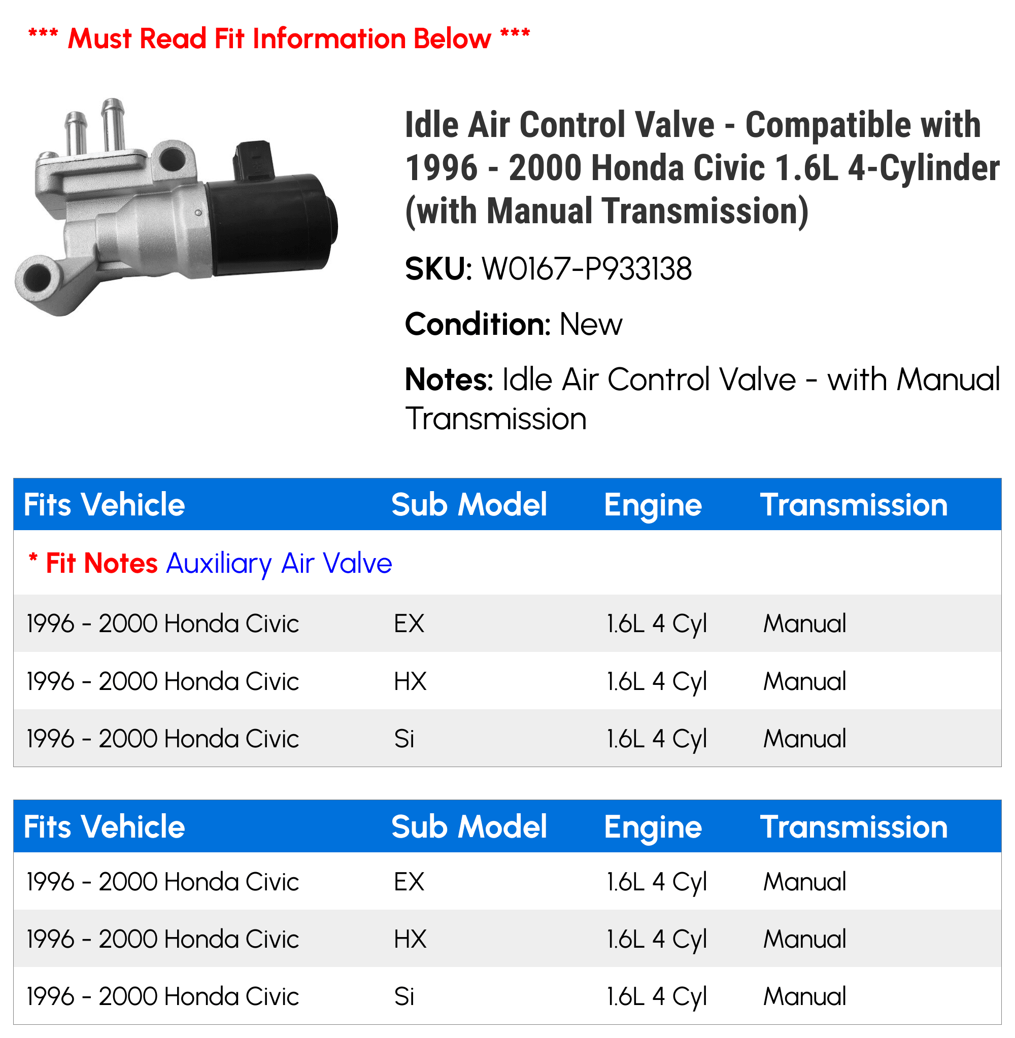 Idle Air Control Valve - Compatible with 1996 - 2000 Honda Civic 1.6L 4-Cylinder (with Manual Transmission) 1997 1998 1999