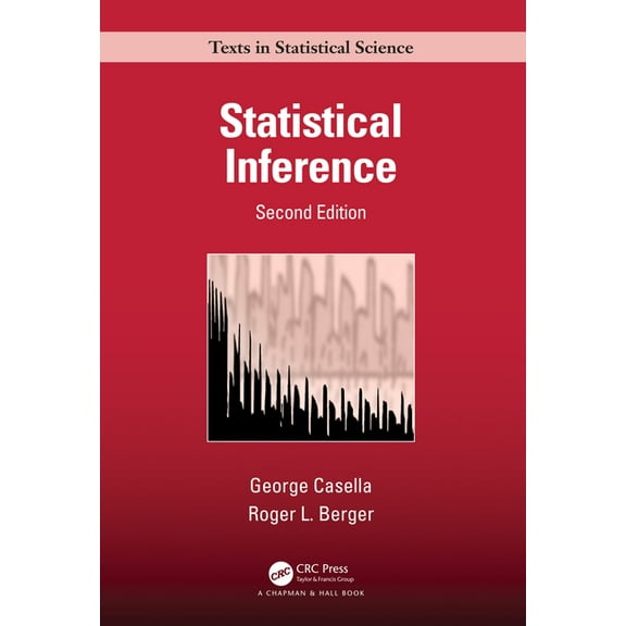 Chapman & Hall/CRC Texts in Statistical Statistical Inference, (Hardcover)
