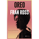 thumbnail image 1 of Libro Oreo Tapa Blanda, Autor Fran Ross, Editorial Palido Fuego, 1 of 2