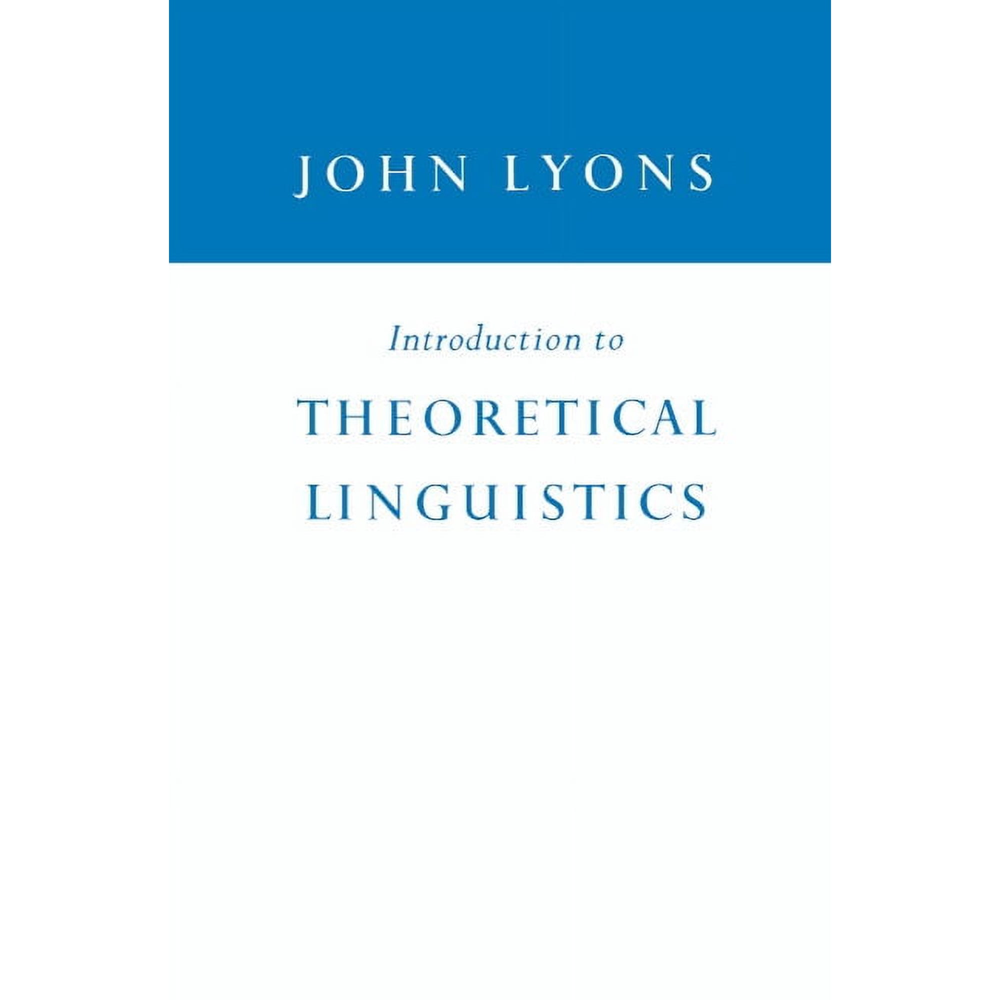 Introduction to Theoretical Linguistics (Paperback)