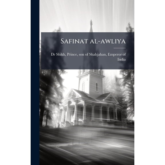 Safinat al-awliya, (Hardcover)