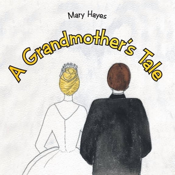 A Grandmother's Tale, (Paperback)