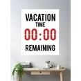thumbnail image 2 of Vacation Countdown Timer (V1) Poster Wall Art, Modern Wall Decor, 24x36 UNFRAMED, 2 of 3