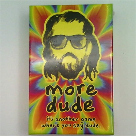 More Dude Card Game As Low As 21 9 Upc 892884000128 Dexter Clearance