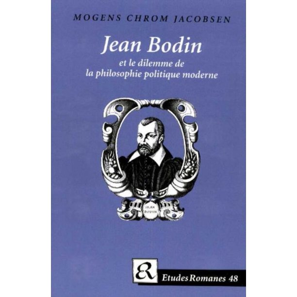 Jean Bodin Et Le Dilemme De La Philosophie Politique Moderne Walmart Com Walmart Com