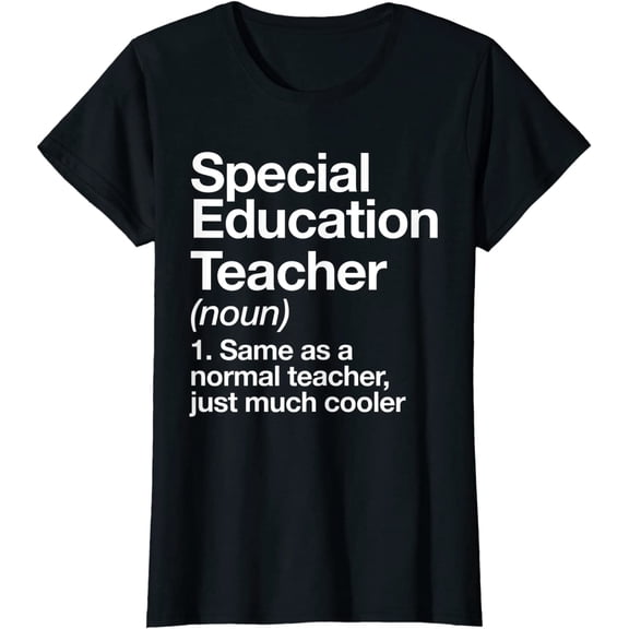 Special Education Teacher Definition Funny Back To School T-Shirt
