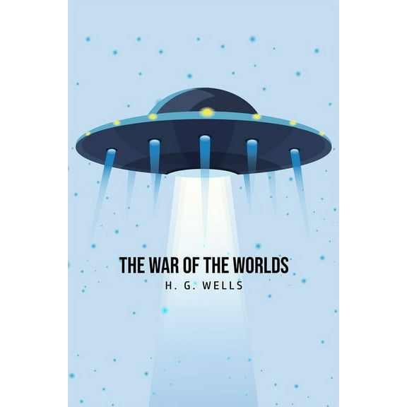 The War of the Worlds, (Paperback)