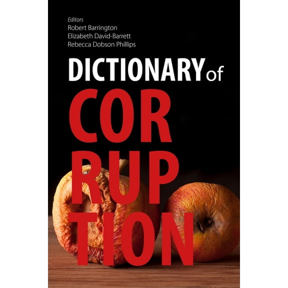 Dictionary of Corruption (Paperback)
