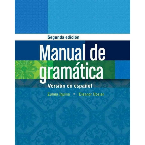 Manual de gramatica / Handbook of Grammar