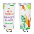 thumbnail image 4 of Vaso de acero inoxidable con tapa para el mes de la herencia asiática, americana y de las islas del Pacífico, taza térmica portátil de 20 oz, 4 of 7