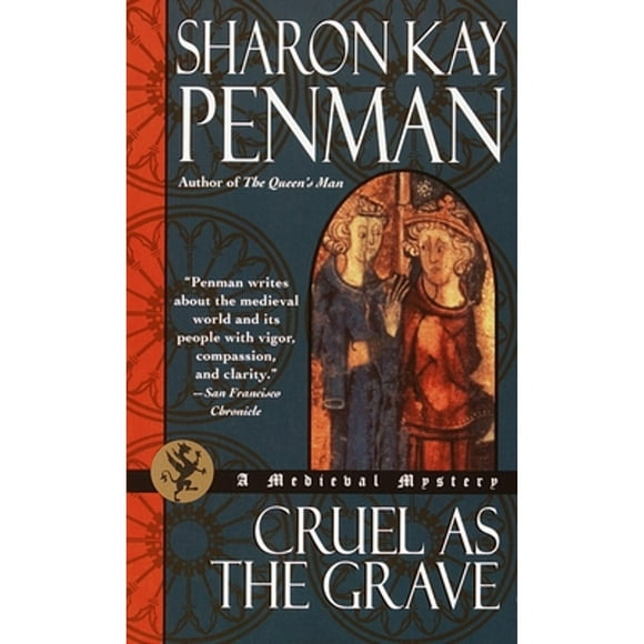 Pre-Owned Cruel as the Grave (Paperback 9780345441447) by Sharon Kay Penman