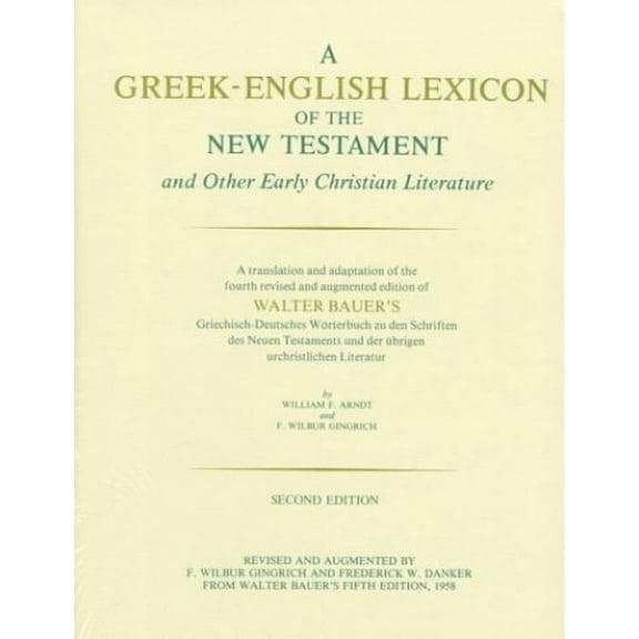 Pre-Owned Greek-English Lexicon of the New Testament and Other Early Christian Literature Paperback