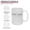 thumbnail image 6 of "Be Gentle To Yourself" 15oz Inspirational Ceramic Mug - Uplifting Drinkware for Home & Office, 6 of 7