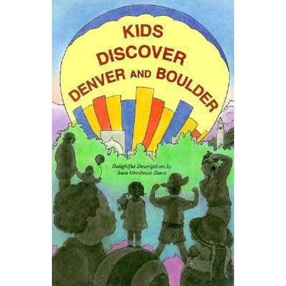 Pre-Owned Kids Discover Denver and Boulder (Paperback) 0964515903 9780964515901
