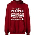 thumbnail image 2 of OXI Hoodie Sweatshirt - People Skills Fine Work, Basic Casual Hoodie for Men's and Women Fleece Hoodie Long Sleeve - Antiquee Cherry X-Large, 2 of 3