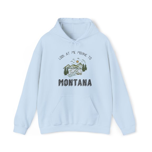 Moving to Montana Hoodie, Gifts, Hooded Sweatshirt