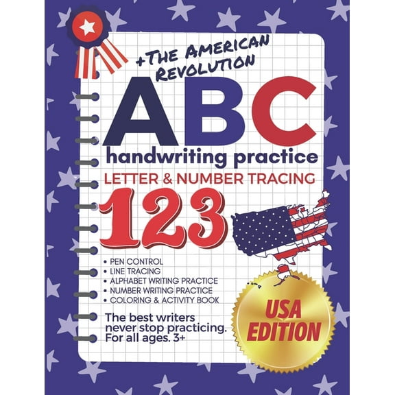  The American Revolution ABC Handwriting Practice Letter & Number Tracing 123: (The Big Book of Letter Tracing and Color, (Paperback)