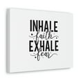 thumbnail image 2 of Scripture Walls Isaiah 41:10 Inhale Faith, Exhale Fear Bible Verse Canvas Christian Wall Art Ready to Hang Unframed, 2 of 18