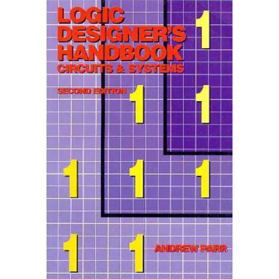 Pre-Owned Logic Designer's Handbook : Circuits and Systems