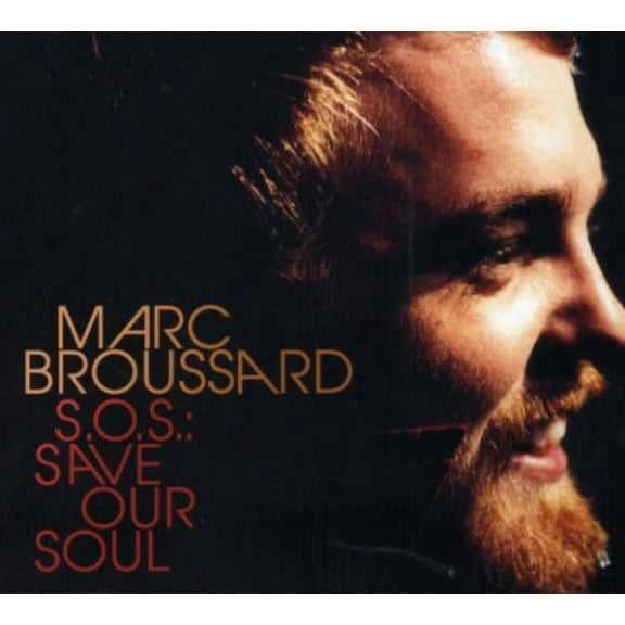 Marc Broussard - S.O.S.: Save Our Soul - Music & Performance - CD
