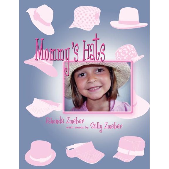 Mommy's Hats, (Paperback)