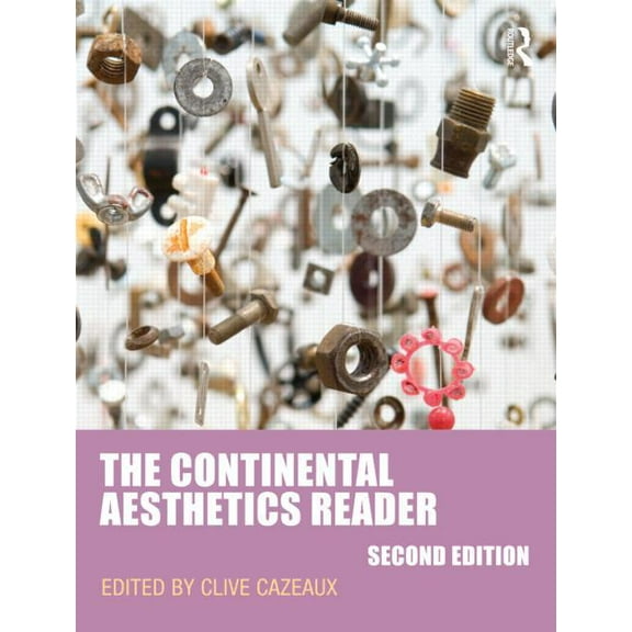 The Continental Aesthetics Reader, (Paperback)