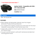 thumbnail image 2 of Ignition Switch - Compatible with 2006 - 2011 Chevy HHR 2007 2008 2009 2010, 2 of 2