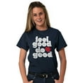 thumbnail image 3 of Feel Do Good Love Giving Kindness Women's Graphic T Shirt Tees Brisco Brands L, 3 of 6