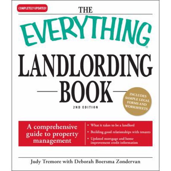 Pre-Owned The Everything Landlording Book: A comprehensive guide to property management (Paperback) 1598698281 9781598698282