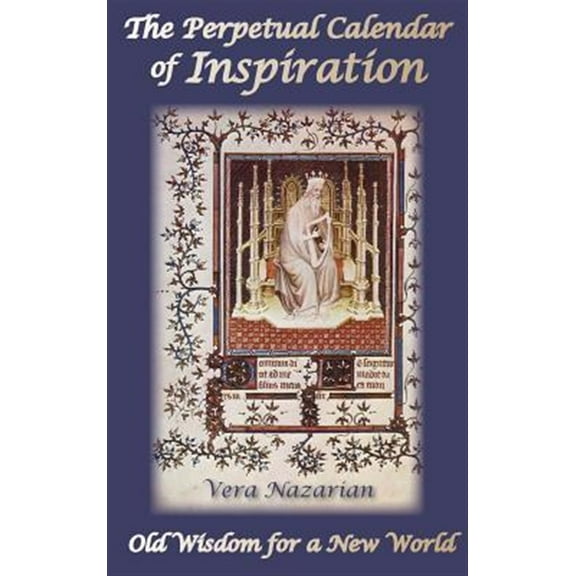 The Perpetual Calendar of Inspiration (Hardcover)