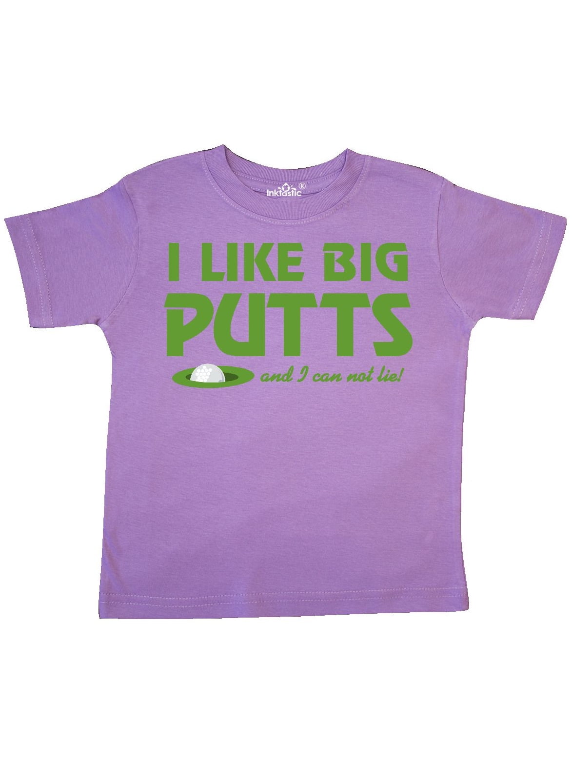 inktastic I Like Big Putts Toddler T-Shirt