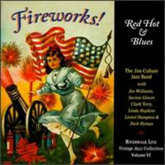 Jim Cullum, JR. - Fireworks Red Hot & Blues - Music & Performance - CD