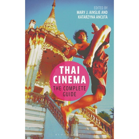 World Cinema Thai Cinema: The Complete Guide, (Paperback)