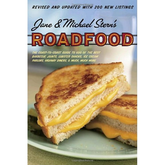 Pre-Owned Roadfood: Revised Edition (Paperback) by Michael Stern, Jane Stern