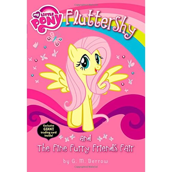 Pre-Owned My Little Pony: Fluttershy and the Fine Furry Friends Fair Paperback