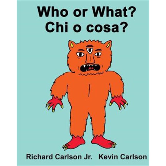Pre-Owned Who or What? Chi O Cosa? : Children's Picture Book
